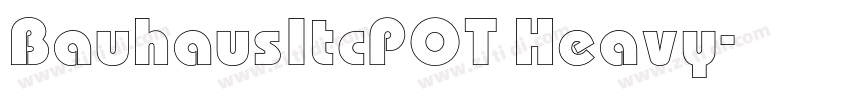 BauhausItcPOT Heavy字体转换